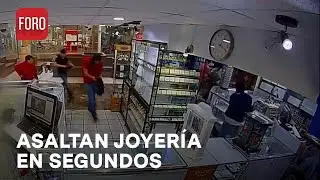 En segundos, 5 ladrones roban joyería en Ciudad Juárez, Chihuahua - Las Noticias
