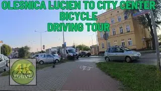 Bicycle driving  In Olesnica  Lucien district to city Center