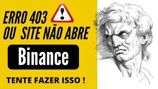 5 DICAS para resolver o Erro 403 -o site da binance n&atilde;o abre