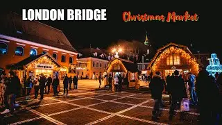 London Bridge Christmas Market 2022 - Night Time By The River Thames