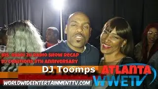 Coalition DJs Recap with MS. Goldi & DJ Toomp | WWETV ATLANTA