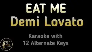 EAT ME Karaoke - Demi Lovato ft. Royal & The Serpent Instrumental Lower Higher Male Original Key