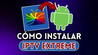 C&Oacute;MO INSTALAR IPTV Extreme en ANDROID #iptv #android #fyp #video #viral #viralvideo #foryou #videos