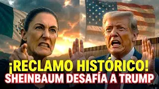 &iexcl;Sheinbaum desaf&iacute;a a Trump! Exige devolver mar tras 200 a&ntilde;os 🇲🇽