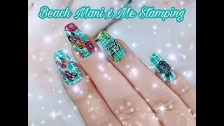 Mani x Me Stamping from Maniology- Beach Nail Design Set (May 2022 Edition)