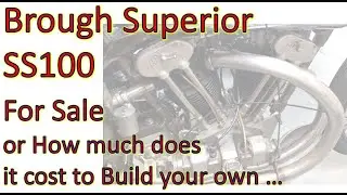 Brough Superior SS100 Replica Race Bike For Sale & How Much it costs to Build your own Replica ...