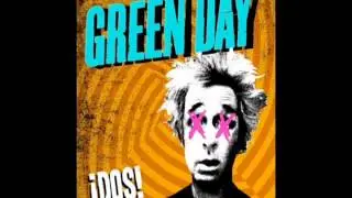 Green Day - Kill The DJ (Uncensored HD) New Song from Dos