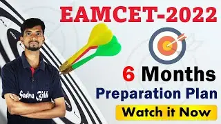 6 Months Preparation Plan for EAMCET 2022|How to Crack EAMCET in 6 Months|Eamcet 2022 6 Months Plan|
