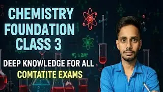 Structure of Atom | Deep Knowledge in Hindi | Chemistry Class 3 | NDA / Competitive Exams