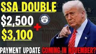 SSA Double Payment Update: Are $2,500 + $3,100 Checks Really Coming in November?