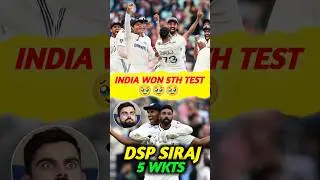 IND Won 5th Test 🎉 MD Siraj 5 Wkts haul 🤯
