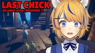 OTW JADI AYAM GEPREK?! 😱 Rabu Horror | LAST CHICK