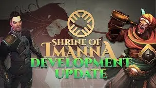 Shrine of Imanna (Dawngate Remake) - Development Update (2018 - 2019 So Far)