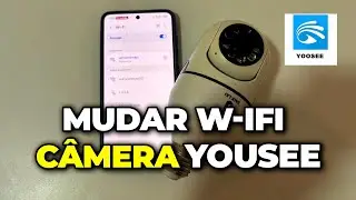 Como trocar o wi-fi da c&acirc;mera Yoosee SEM RESETAR