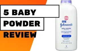 5 Best Baby Powder Review 2020 | Kids Shopping Cart