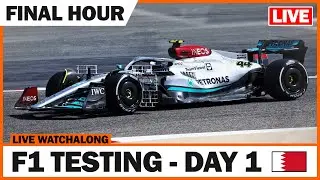 LIVE: 2022 F1 Bahrain Testing (Day 1: FINAL HOUR)