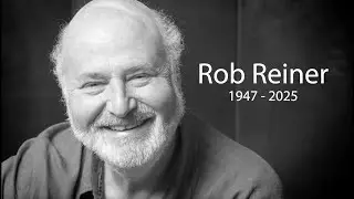 A Tribute to Rob Reiner.