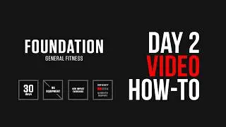Foundation Program Day 2 [ How-To ] [ One Set ] by #DAREBEE
