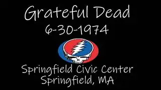 Grateful Dead 6/30/1974