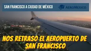 Viaje de San Francisco a México 🇺🇸 ✈️🇲🇽