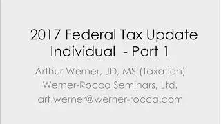 2017-2018 Federal Income Tax Update