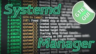 Systemd Manager
