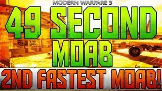 MW3: 49 SECOND MOAB - World's 2nd Fastest MOAB!