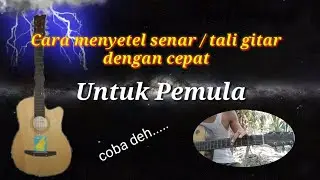 Menyetel senar / tali gitar dengan cepat