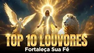 🏠 10 LOUVORES PODEROSOS | MÚSICAS GOSPEL PARA ABENÇOAR SUA CASA E SUA FAMÍLIA