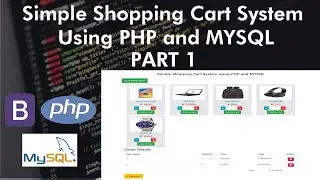 Simple Shopping Cart System Using PHP and MYSQL Part 1