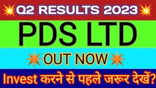 PDS ltd Q2 Results 2022 | PDS Results | PDS Ltd Latest News | PDS Share Latest News | PDS Share