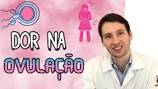 DESCUBRA: DOR nA OVULAÇÃO é normal, sintomas, TRATAMENTO