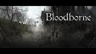 Bloodborne How to get Upper Cathedral key