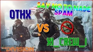 🎥 xi_CREW VS OTHX 4V4 | The Division