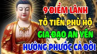XEM NGAY! 9 Điềm Lành Xuất Hiện Trong Nhà - Tổ Tiên Về Phù Hộ, Che Chở Con Cháu Hưởng Phước Cả Đời