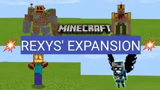 REXYS EXPANSION ADDON IN MINECRAFT PE 2021