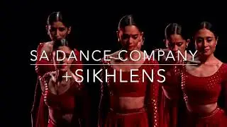 Sikhlens presents: Sa Dance Company&rsquo;s &ldquo;Rise&rdquo;