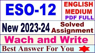 ESO 12 solved assignment 2023-24 in English / eso 12 solved assignment 2024 / ignou eso 12 2024