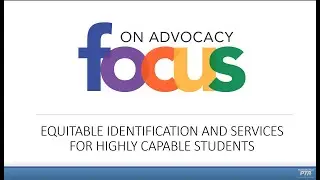 Equitable Identification and Services for Highly Capable Students