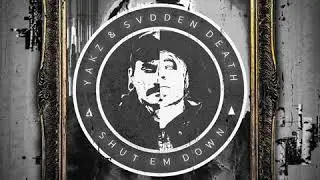 Svdden Death & Yakz - Shut 'Em Down
