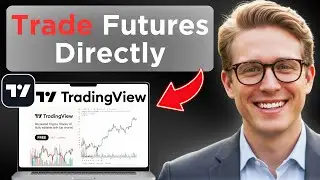 How To Trade Futures Directly On TradingView (Updated 2026)