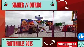 SHAKER [Offride] FETE FORAINE FONTENILLES 2025