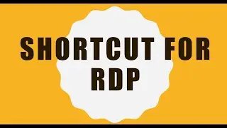 shortcut for RDP