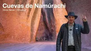 Las Cuevas de Nam&uacute;rachi: La Primera Casa Natural | Lecci&oacute;n de Arquitectura | Chihuahua