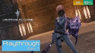Ultimate Lair | Lightning Returns: Final Fantasy XIII-3 [4K 60FPS No Commentary]