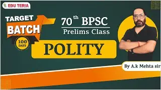 Target 70th BPSC Prelims Live By A K Mehta Sir