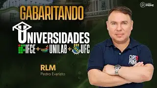 GABARITANDO UNIVERSIDADES | RLM | PROF. PEDRO EVARISTO