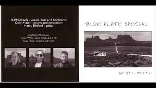 Blue Plate Special  -  No Place To Fade