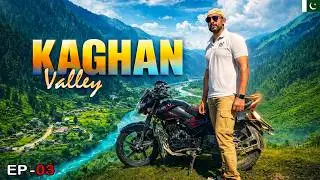 Kaghan Valley Ki Khubsurti | Balakot to Kaghan Valley on Bike EP 03 | M a Traveller