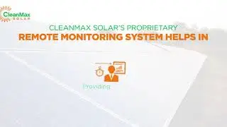 CleanMax Solar's Remote Proprietary Monitoring System